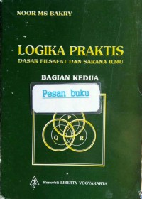 Image of Logika Praktis : dasar filsafat dan sarana ilmu bagian kedua